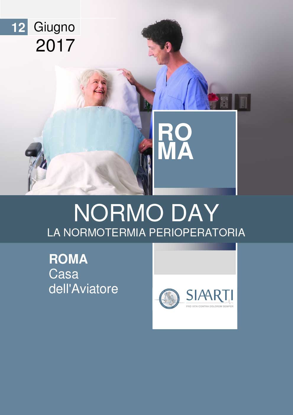 Locandina NORMO DAY, LA NORMOTERMIA PERIOPERATORIA Roma, 12 Giugno 2017